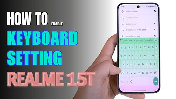 How to customize Keyboard on Realme 15T