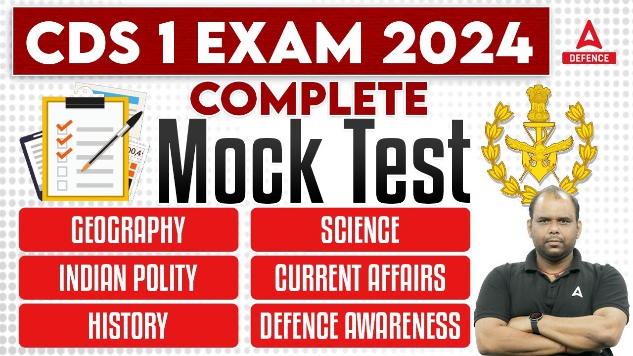 CDS 1 Exam 2024 | Complete Mock Test -Geography/ Indian Polity/ History ...