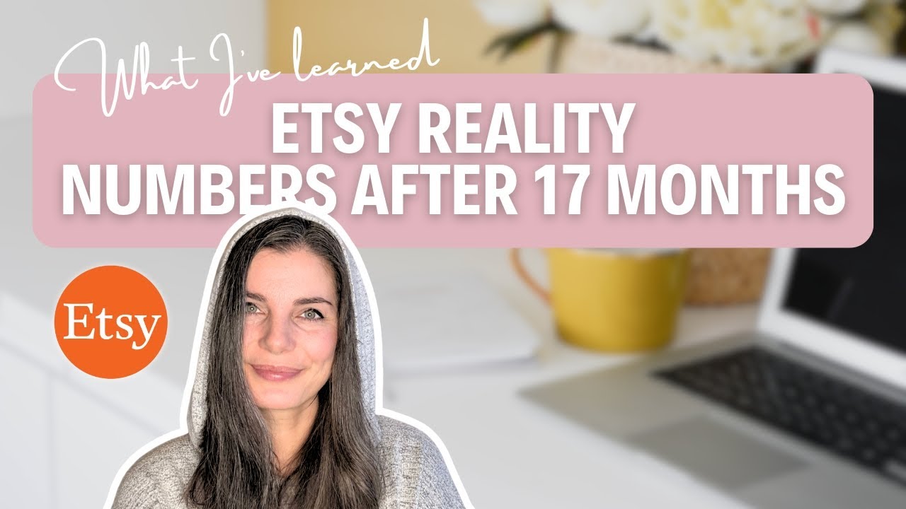 17 Months on Etsy Selling Digital Products | Realistic Results on Etsy ...