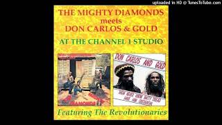 The Mighty Diamonds Meets Don Carlos - Untrue Girl