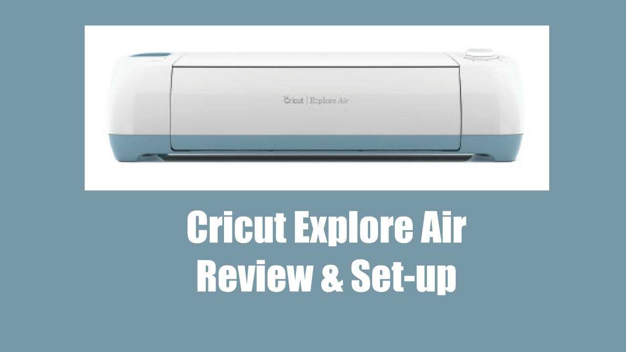 Cricut Explore Air 2 for Beginners: Unbox, Setup, & First Cut! (CRICUT  KICKOFF Day #1) 