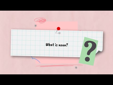 What is a noun? คำนามคืออะไร