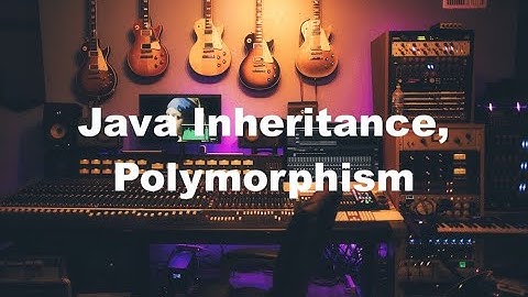 Java Complete Crash Course for Beginners (English / Tamil) L6 - Java Inheritance, Polymorphism