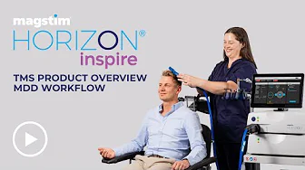 Magstim Horizon Inspire TMS Product Overview - MDD Workflow