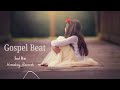 Gospel Beat Instrumental 2026