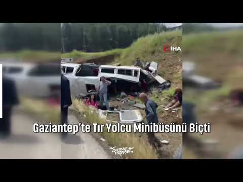 Gaziantep’te Tır Yolcu Minibüsünü Biçti - #SamsunManşet