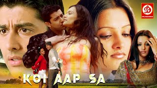 Koi Aap Sa (HD) New Blockbuster Love Story Movie | Aftab Shivdasani | Anita Hassanandani ,Dipannita