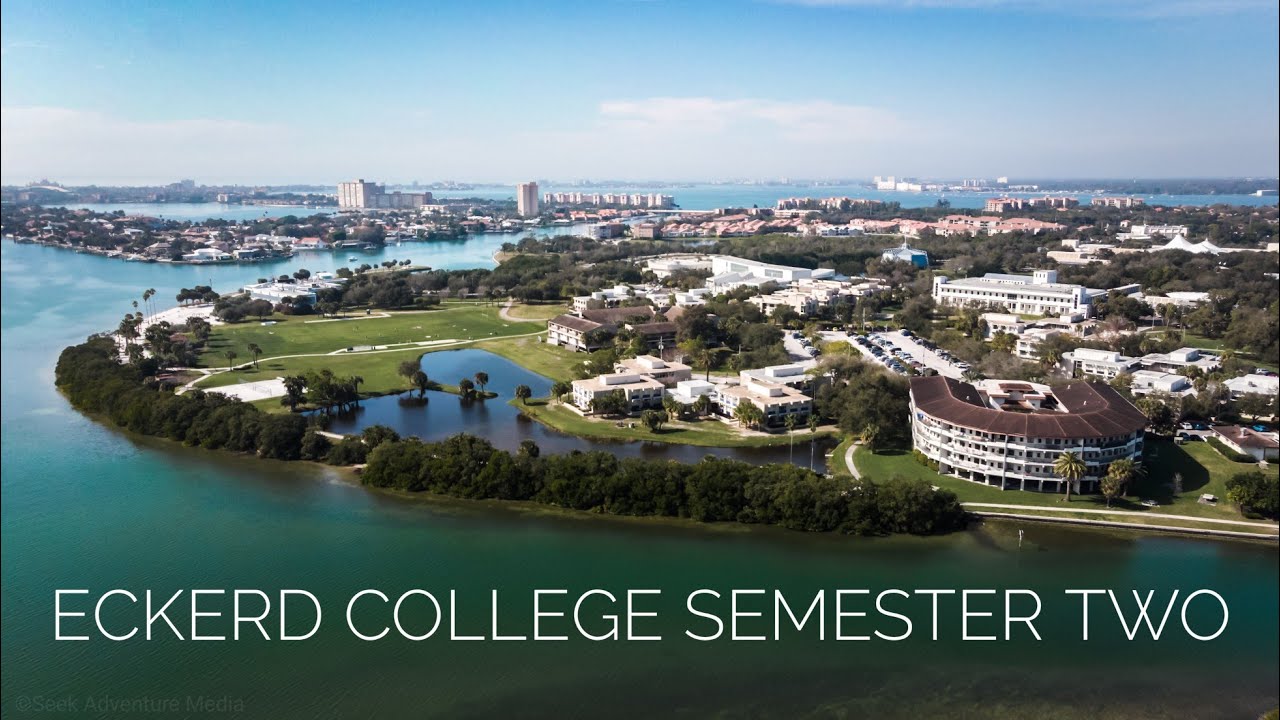 Eckerd College 2019 Semester Two YouTube