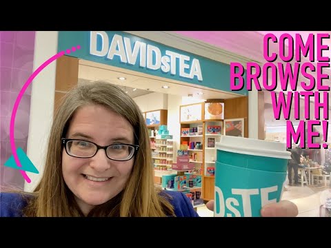 DAVIDsTEA STORE - COME BROWSE WITH ME! Let's check out David's tea store together!