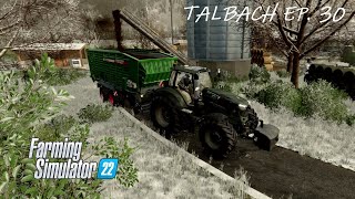 Selling Silage. Delivering Oranges. Selling Produce. | Talbach Ep. 30 | #FarmingSimulator22