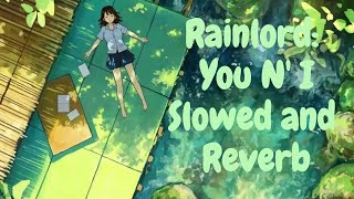RainLord - You N' I (Daycore: 2025 remastered)