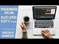 Pénzkeresés online / Első lépések előtti lépések