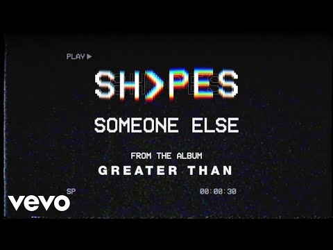 Someone Else Video