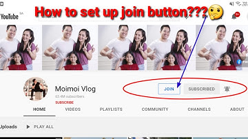 PAANO MAG SET UP NG JOIN BUTTON SA INYONG YOUTUBE CHANNEL?