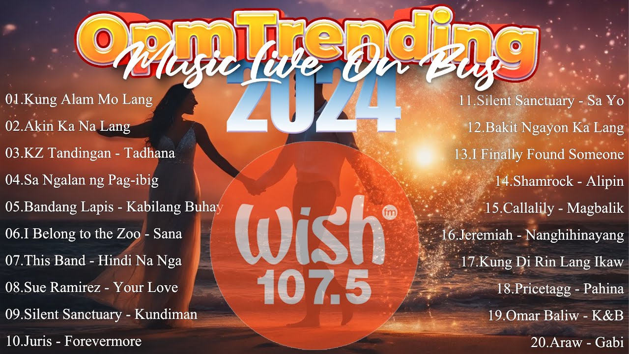 ⁣OPM TRENDING HITS LIVE on Wish 107.5 Bus 📀Kung Alam Mo Lang, Tadhana 🚍Music Live On Bus