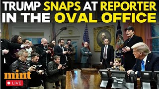 Donald Trump LIVE | Trump Explodes at Reporter on Putin Question Inside Oval Office | White House