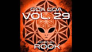 ROOK - Dj Set - GoaGoa 029 - 07-04-2022 [Psychedelic Trance]