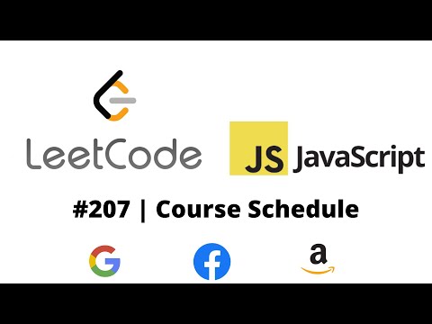 LEETCODE 207 (JAVASCRIPT)