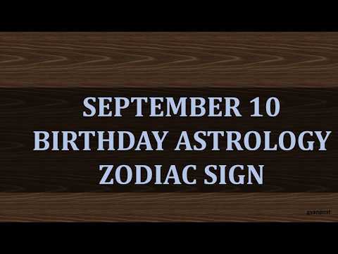 september-10-birthday-astrology-zodiac-sign