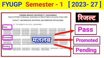 VBU Semester 1 result 2023 27 / fyugp semester 1 promoted ka matlab kya hota hai l marks download