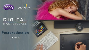 Digital Masterclass - Postproduction
