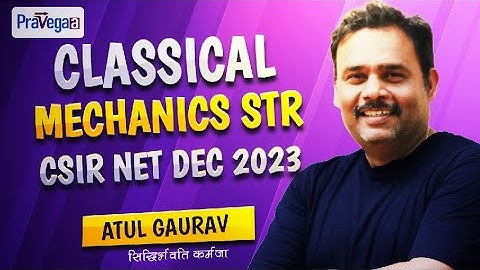 QID 705004 | CSIR NET DEC 2023| classical mechanics STR | Atul Gaurav #csirnetphysics