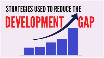 Strategieën die gebruikt worden om de ontwikkelingskloof te verkleinen