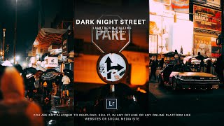 How To Edit Dark Night Street Photography  Lightroom Mobile Presets Free Dng