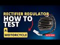 #2 How to test a motorcycle rectifier regulator