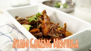 Resep Simple AYAM GORENG MENTEGA | Manis dan Gurih