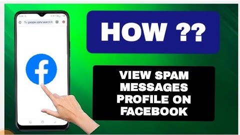 How To View Spam Messages Profile On Facebook Messenger