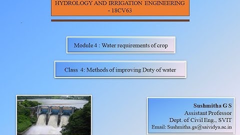 HIE: Module 4 - Methods of improving duty of water