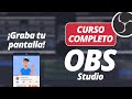 Curso completo de OBS Studio | Transmisión en Vivo