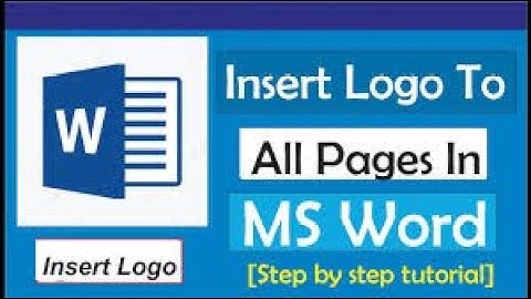 How to insert a logo on every page in Word