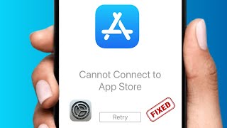 How To Fix Cannot connect to app store problem 2024