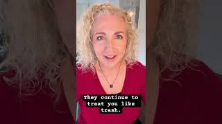 They continue to treat you like trash. #propheticword