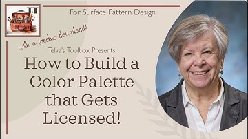Video 2 Surface Pattern Designers: How to Build a Color Palette that gets Licensed