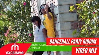 DANCEHALL PARTY  RIDDIM VIDEO MIX DJ CARLOS FT KONSHENS,POPCAAN, CHARLY BLACK,VYBZ KARTEL RH EXCLUS