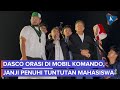 Temui Massa Mahasiswa, Dasco Janji Penuhi Tuntutan