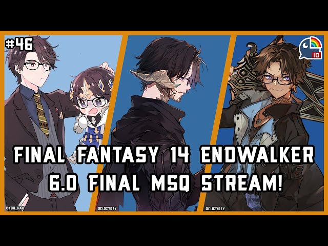 【Final Fantasy XIV】Final ENDWALKER Main Scenario Quest Stream !#46【NIJISANJI ID | Taka Radjiman】のサムネイル