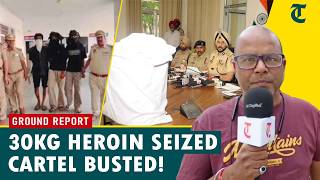 Amritsar Police Seize 30kg Heroin, Bust Cross-Border Drug Cartel, 6 Arrested