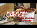 mernis, melistur hanya menggunakan kuas