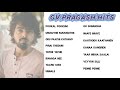 GV Pragash Hits | GV Pragash Tamil Songs | GV Pragash Tamil Hits Songs | Tamil Songs Trending