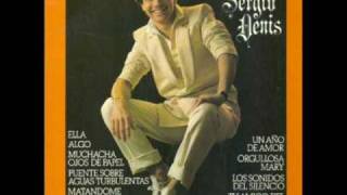 Video thumbnail of "Sergio Denis - Un año de amor (Un anno d'amore)"