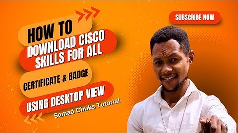 How to Download Cisco Skills for All Certificate and Badge on Desktop | Step-by-Step Guide