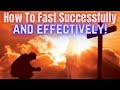 Derek Prince-HOW TO FAST SUCCESSFULLY AND EFFECTIVELY