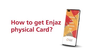 How to get Enjaz physical Card