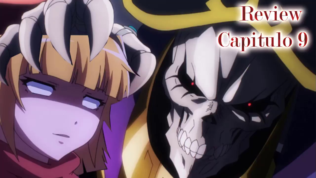 QUIERES UN ZUMITO - REVIEW CAPITULO 9 OVERLORD - YouTube