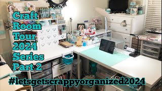 Part 2- Craft Room Tour 2024 Series- (Desk Area) #letsgetscrappyorganized2024