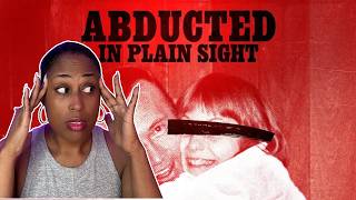 REWATCH: ABDUCTED IN PLAIN SIGHT! Still Pissed After SEVEN Years!